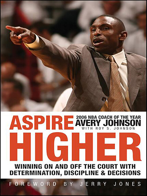 Title details for Aspire Higher by Avery Johnson - Available